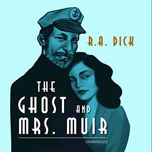 R. A. Dick: The Ghost and Mrs. Muir (AudiobookFormat, 2018, Blackstone Audio)