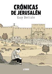 Guy Delisle: Crónicas de Jerusalén (Spanish language)