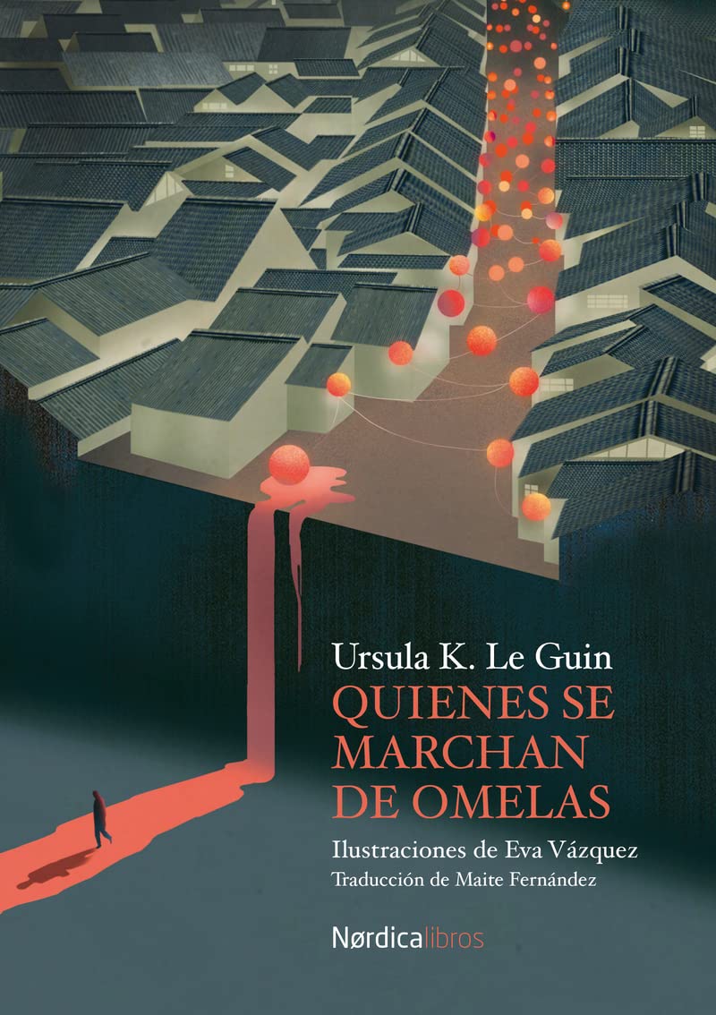 Quienes se marchan de Omelas (Español language, Nórdica Libros)