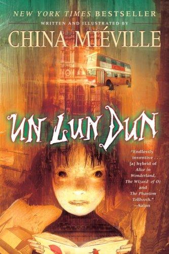 China Miéville: Un Lun Dun (Paperback, 2008, Del Rey, Ballantine Books)