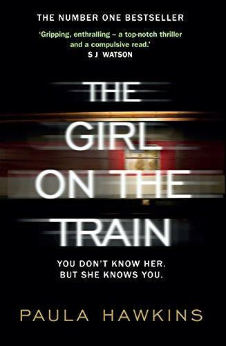 Paula Hawkins: The Girl on the Train (Hardcover, 2015, Doubleday, Riverhead Books)