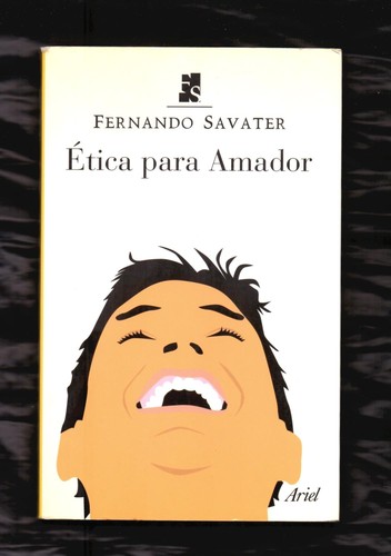 Ética para Amador (2007, Ariel)