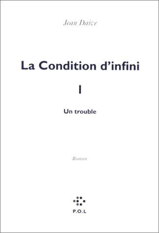 Jean Daive: La condition d'infini (French language, 1995, P.O.L.)