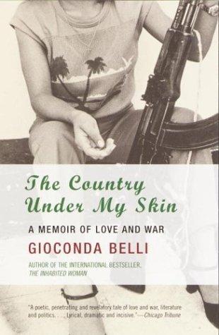 Gioconda Belli: The Country Under My Skin (2003)