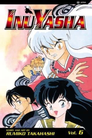 Rumiko Takahashi: InuYasha, Vol. 6 (2003, VIZ Media)