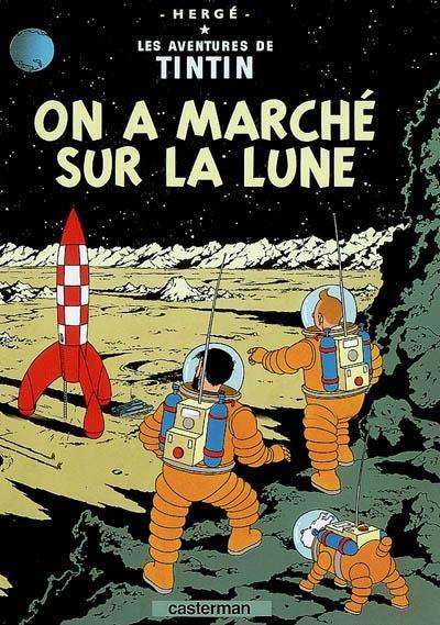 Hergé: On a marché sur la lune (French language, 2007)