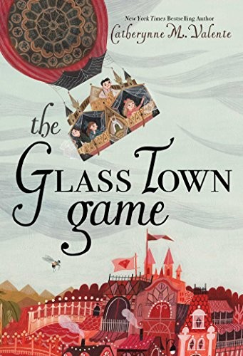 Catherynne M. Valente: The Glass Town Game (2017, Margaret K. McElderry Books)