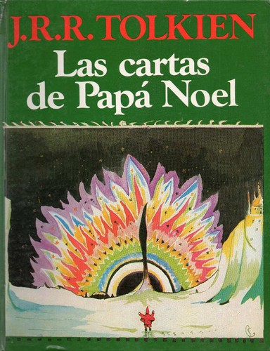 J.R.R. Tolkien: Las Cartas de Papa Noel (Paperback, Spanish language, 1991, Edhasa)