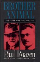 Paul Roazen: Brother animal (1990, Transaction Publishers)