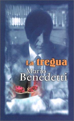 Mario Benedetti: La tregua (Paperback, Spanish language, 2001, Punto de Lectura)