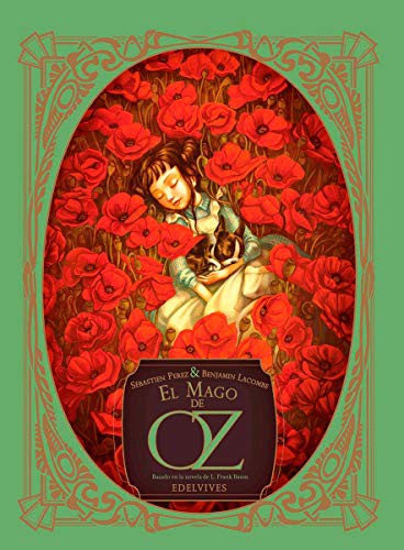 L. Frank Baum, Sébastien Perez, Benjamin Lacombe, María Isabel Soto López: El mago de Oz (Hardcover, Editorial Luis Vives (Edelvives))