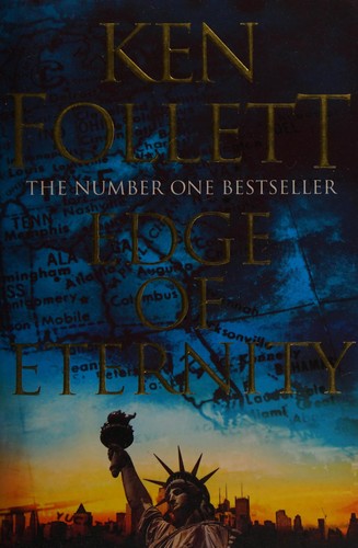 Ken Follett: Edge of eternity (2015, Pan Books)