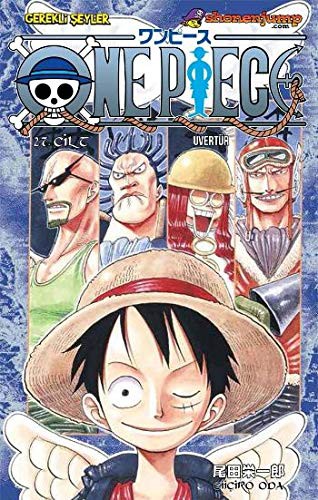 Eiichiro Oda: One Piece 27 - Uvertur (Paperback, Turkish language, 2016, Gerekli ?eyler)