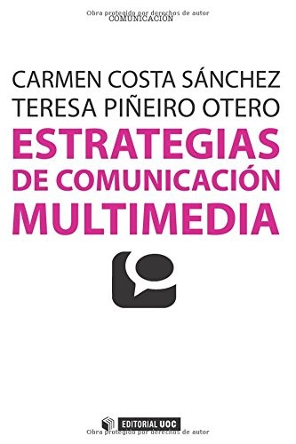 Carmen Costa: Estrategias de comunicación multimedia (Paperback, Editorial Uoc, Editorial UOC, S.L.)