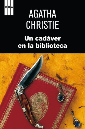 Agatha Christie: Un cadaver en la biblioteca (2008, RBA)