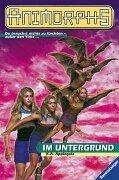 Katherine Applegate: Animorphs, Bd.17, Im Untergrund (Paperback, 2000, Ravensburger Buchverlag)