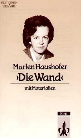 Marlen Haushofer, Gisela Ullrich: Die Wand (Paperback, Klett)