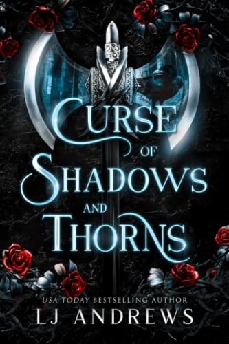 Lj Andrews: Curse of Shadows and Thorns (2021, Thompson, Victoria, Bowker)