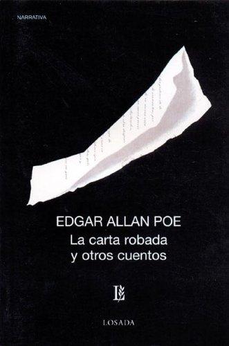 Edgar Allan Poe: La Carta Robada Y Otros Cuentos (Paperback, Spanish language, Losada)