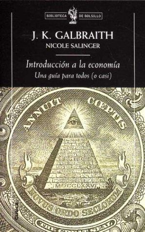 John Kenneth Galbraith, Editoriales, Nicole Salinger: Introducción a la economia (Paperback, 2000, Critica (Grijalbo Mondadori))