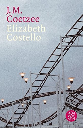 J. M. Coetzee: Elizabeth Costello (Paperback, 2006, FISCHER Taschenbuch)