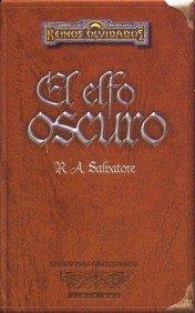 R. A. Salvatore: El elfo oscuro (Edicion Coleccionista) (Spanish language)