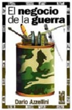 Darío Azzellini: El negocio de la guerra (2014, Txalaparta Argitaletxea)