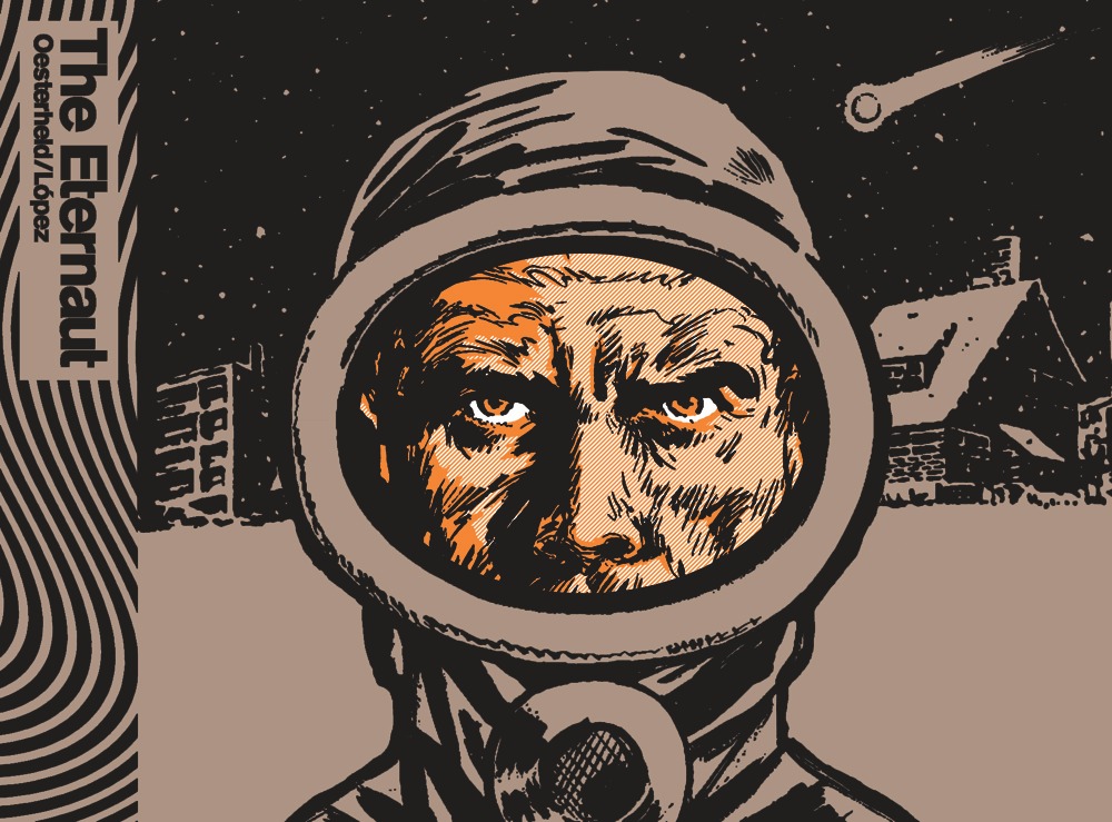 H. G. Oesterheld, Francisco Solano Lopez: Eternonaut (Hardcover, 2015, Fantagraphics)