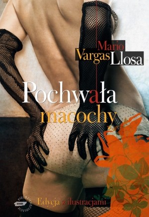 Mario Vargas Llosa: Pochwała macochy (Hardcover, Polish language, 2009, Znak)