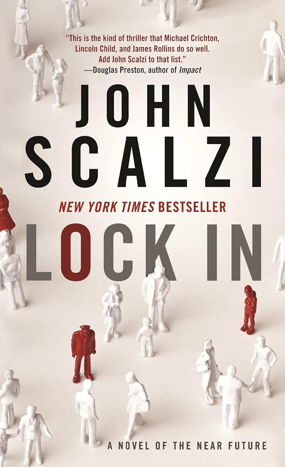 John Scalzi: Lock In (Paperback, 2015, Gollancz)