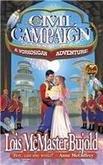 Lois McMaster Bujold: Civil Campaign (2000)