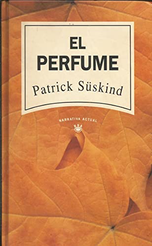 María Cristina Santana Quintana: El perfume (Hardcover, Spanish language, 1993, RBA)