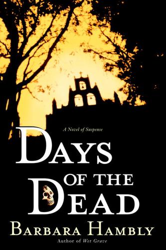 Barbara Hambly: Days of the Dead (EBook, 2003, Random House Publishing Group)