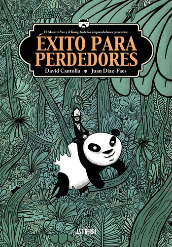 David Cantolla: Éxito para perdedores (2012, Astiberri)