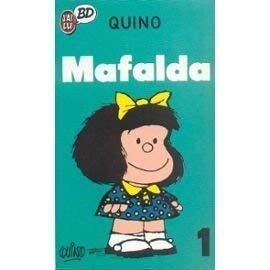 QUINO: Mafalda 1 (Paperback, 1986, J'ai lu)