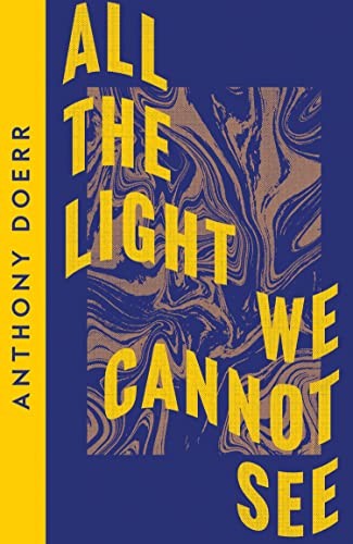 Anthony Doerr: All the Light We Cannot See (2021, HarperCollins Publishers Limited)