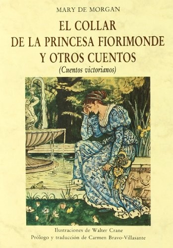 El collar de la princesa Fiorimonde y otros cuentos (Paperback, José J. Olañeta Editor)