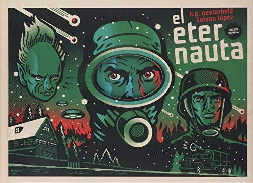 H. G. Oesterheld: El eternauta (Spanish language, 2011, RM, Editorial Rm)