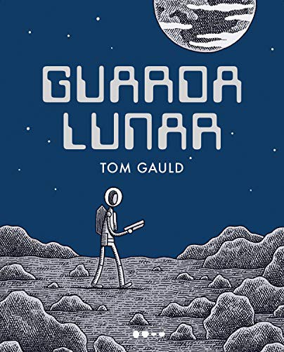 _: Guarda lunar (Paperback, Portuguese language, 2019, Todavia)