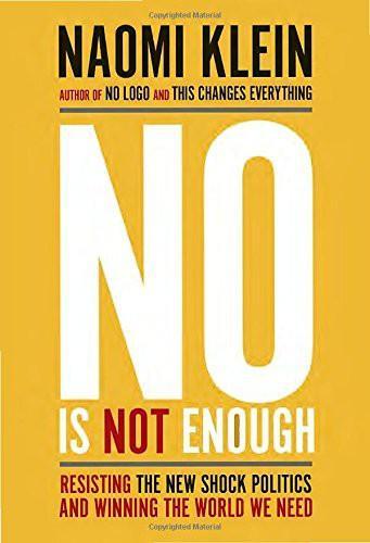 Naomi Klein: No Is Not Enough (2017)