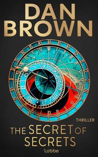 Dan Brown: Secret of secrets (German language, 2025, Bastei Lübbe)