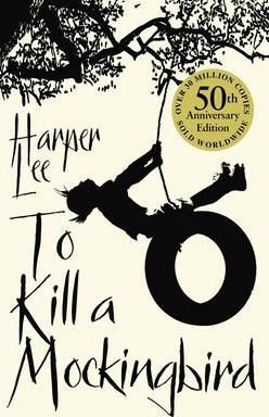 Harper Lee: To Kill A Mockingbird (2010, Arrow Books Ltd)