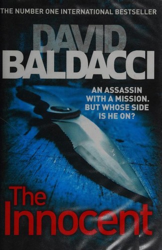 David Baldacci: The innocent (Hardcover, 2012, Macmillan)