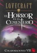 H.P. Lovecraft: El Horror En El Cementerio (Colaboraciones) (Paperback, Spanish language, 2004, Edaf S.A.)