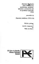 Antonio Machado: Juan de Mairena (Spanish language, 1981, Alianza)