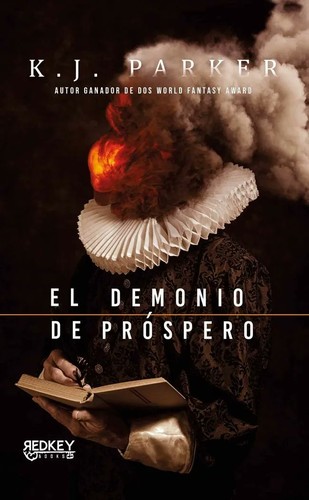 K.J. Parker, Mª Pilar San Román: EL DEMONIO DE PRÓSPERO (Paperback, Red Key Books0)