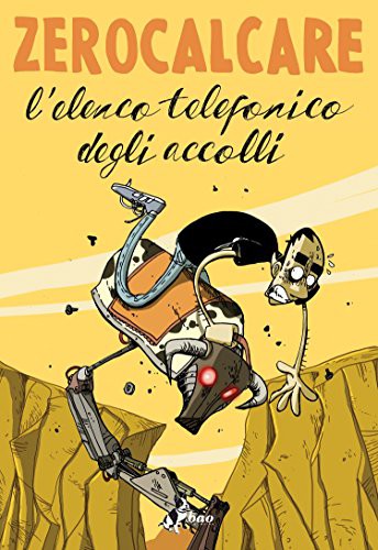 Zerocalcare: L'elenco telefonico degli accolli (Paperback, 2015, Bao Publishing)