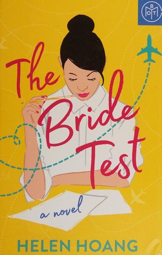 Helen Hoang: The Bride Test (Hardcover, 2019, Jove)