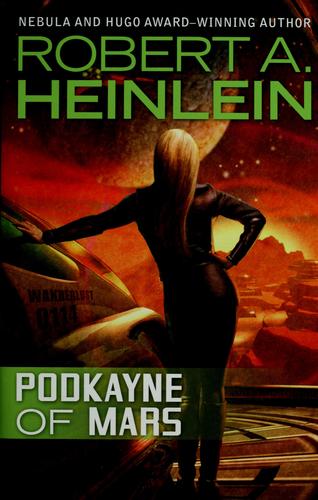 Robert A. Heinlein: Podkayne of Mars (2010, Ace Books)