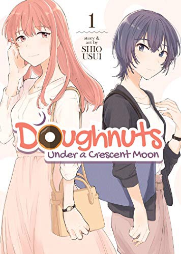 Shio Usui: Doughnuts Under a Crescent Moon Vol. 1 (Paperback, Seven Seas)